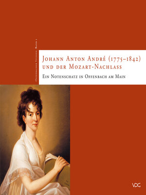 cover image of Johann Anton André (1775–1842) und der Mozart-Nachlass